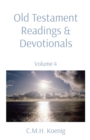 Image for Old Testament Readings &amp; Devotionals : Volume 4