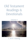 Image for Old Testament Readings &amp; Devotionals: Volume 4