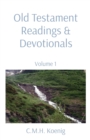 Image for Old Testament Readings &amp; Devotionals : Volume 1