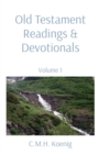 Image for Old Testament Readings &amp; Devotionals: Volume 1