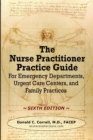 Image for The Nurse Practitioner Practice Guide - SIXTH EDITION