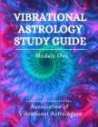 Image for Vibrational Astrology Study Guide, Module One