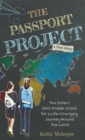 Image for The Passport Project : Two Sisters Ditch Middle School for a Life-Changing Journey Around the World