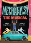 Image for Mechanics! The Musical