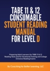 Image for TABE 11 and 12 CONSUMABLE STUDENT READING MANUAL FOR LEVEL D