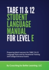 Image for TABE 11 and 12 Student Language Manual for Level E