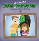 Image for Wicked Awesome Stepmother