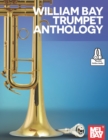 Image for William Bay Trumpet Anthology