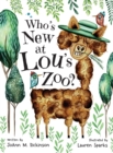Image for Who&#39;s New At Lou&#39;s Zoo