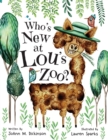 Image for Who&#39;s New At Lou&#39;s Zoo