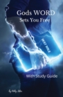 Image for God&#39;s WORD Sets You Free : with Study Guide