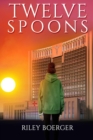 Image for Twelve Spoons