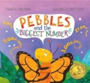 Image for Pebbles and the Biggest Number : A STEM Adventure for Kids - Ages 4-8