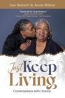 Image for Just Keep Living