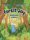 Image for Forest Joy : Mindfulness in Nature