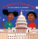Image for The Adventures of Chloe and Chris : The Three Branches of Government