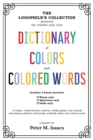 Image for The Dictionary of Colors and Colored Words