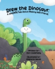 Image for Drew the Dinosaur