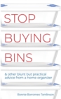 Image for Stop Buying Bins