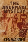 Image for The Anunnaki Mystery