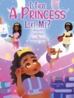Image for Is There A Princess Like Me?