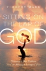 Image for Sitting on the Lap of God
