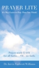 Image for Prayer Lite : It&#39;s Way Easier to Pray Than You Think!