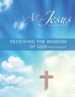 Image for Receiving God&#39;s Wisdom - Workbook (&amp; Leader Guide)