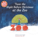 Image for &#39;Twas the Night Before Christmas at the Zoo