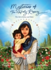 Image for Mysteries of The Holy Rosary : The Life of Jesus and Mary