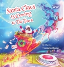 Image for Santa Claus is Coming to The Town