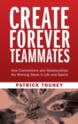Image for Create Forever Teammates