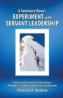 Image for A Seminary Dean&#39;s Experiment with Servant Leadership