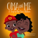 Image for Oma and Me: A Trip To The Fire Station