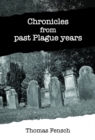Image for Chronicles from past Plague Years