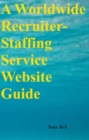 Image for Worldwide Recruiter-Staffing Service Website Guide