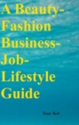 Image for Beauty-Fashion Business-Job-Lifestyle Guide