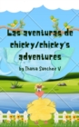 Image for Las Aventuras de Chicky/ Chicky&#39;s Adventures