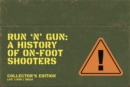 Image for Run &#39;n&#39; Gun: A Guide to On-Foot Shooters (Collector&#39;s Edition)