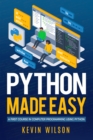 Image for Python Made Easy: A First Course in Computer Programming using Python