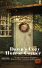 Image for Dawn&#39;s Cozy Horror Corner: a queer Chinese diaspora horror short stories anthology