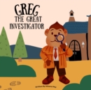 Image for Greg The Great Investigator