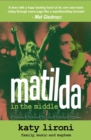 Image for Matilda In The Middle