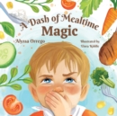 Image for A Dash of Mealtime Magic