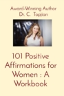 Image for 101 Positive Affirmations for Women