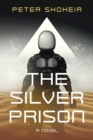 Image for The Silver Prison