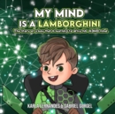 Image for My Mind is a Lamborghini