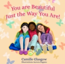 Image for You Are Beautiful Just The Way You Are