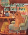 Image for Marshall Mouse Gets Swept Away