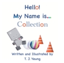 Image for Hello! My Name is... Collection